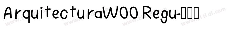 ArquitecturaW00 Regu字体转换